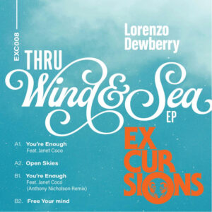 Lorenzo Dewberry feat. Janet Coco – Thru Wind & Sea E.P.