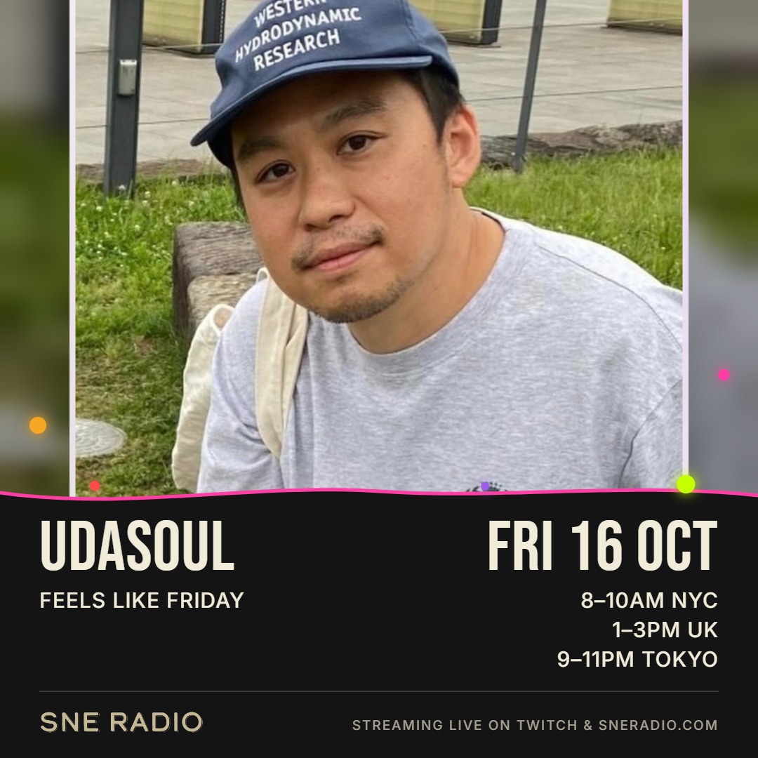 Udasoul: Friday 16 October 2026 · 8–10AM NYC / 1–3PM UK / 9–11PM TOKYO · Feels Like Friday